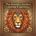 The Serenity Strokes: 50 Intricate Designs for Adult Mindfulness and Stress Relief