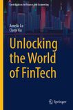 Unlocking Springer Nature Contributions to Finance and Accounting- Unlocking the World of FinTech Hardcover