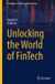 Unlocking Springer Nature Contributions to Finance and Accounting- Unlocking the World of FinTech Hardcover