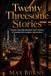 Twenty Threesome Stories