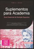 Suplementos para Academia: Guia Essencial de Nutrição Esportiva