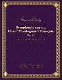 d'Indy: Symphonie sur un Chant Montagnard Français, Op. 25 - Full Orchestral Score