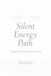 Silent Independently Published Silent Energy Path Paperback