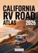 California RV Road Atlas 2026