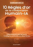 10 BoD 10 règles d'or de la collaboration Humain-IA