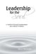 Leadership Balboa Press Leadership for the Soul