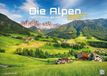 Die Alpen - dem Himmel so nah - 2027 - Kalender DIN A3