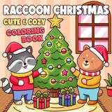 Raccoon Christmas: Cute Friend Coloring Pages