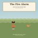 The Fire Alarm: A story about panic attacks for kids, with a calming drill that works