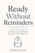Ready Without Reminders: A Practical System for Calmer School Mornings and More Independent Kids