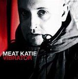 Vibrator Meat Katie Vibrator