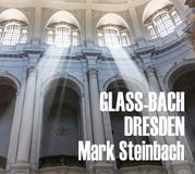 Glass-Bach Mark Steinbach - Glass-Bach Dresden (CD)