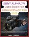 SONY ALPHA 7 V USER GUIDE FOR BEGINNERS AND PRO 2026