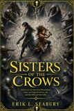 Sisters Libri GmbH Sisters of the Crows Paperback