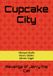 Cupcake City Revenge of Jerry the Cat