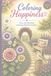 Coloring Happiness: Easy and Relaxing Coloring Book for Seniors