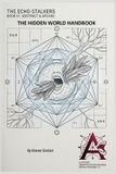 The Libri GmbH The Hidden World Handbook-The Echo-Stalkers Paperback
