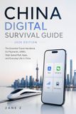 China Digital Survival Guide