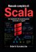 Manuale Libri GmbH Programmazione - Manuale completo di SCALA