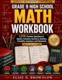 GRADE 9 HIGH SCHOOL MATH WORKBOOK