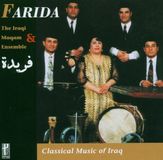 Sonic Rendezvous Farida & The Iraqi Maqam Ensemble - Classical Music of Iraq (CD)