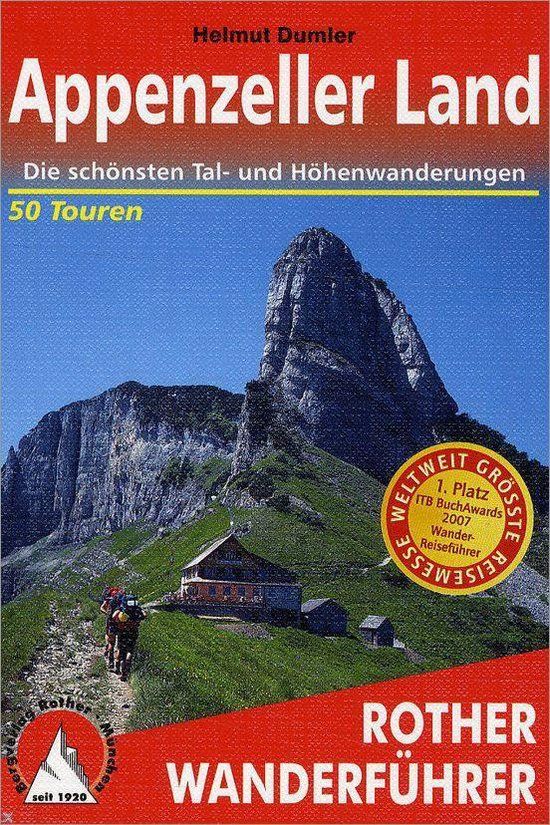 Appenzellerland: Bergverlag Rother Appenzeller Land