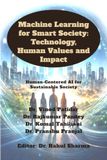 Machine Libri GmbH Machine Learning for Smart Society: Technology, Human Values and Impact : Human-Centered AI for Sustainable Society