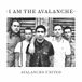 AVALANCHE I Am The Avalanche - Avalanche United (LP)