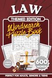 Law-Themed Wordsearch Puzzle Book: 600 Large Print Words in 60 Puzzles