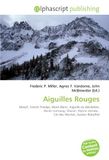 Aiguilles Rouges: Massif, French Prealps, Mont Blanc, Aiguille du Belvédère, Aerial tramway, Glacier, Alpine climate, Col des Montet, Gaston Rébuffat