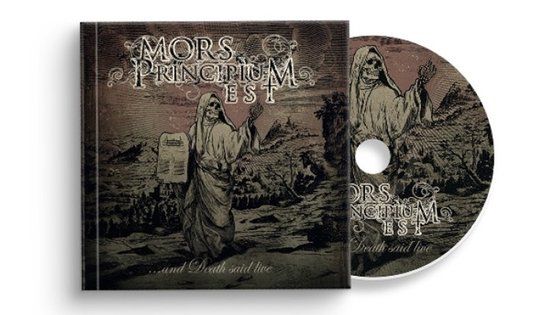 Mors Principium Est ...And Death Said Live