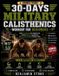 30-Days Independently Published 30-Days Military Calisthenics Workout for Beginners