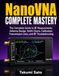 NanoVNA Complete Mastery: The Complete Guide to RF Measurements, Antenna Design, Smith Charts, Calibration, Transmission Lines, and RF Troubleshooting