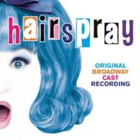 Hairspray Sony Classical Hairspray (Original Broadway Cast Recording)