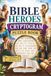 BIBLE HEROES CRYPTOGRAM PUZZLE BOOK 60 CRYPTOGRAMS + 20 MAZES: FAIH, COURAGE, OBEDIENCE ORDINARY PEOPLE, EXTRAORDINARY GOD