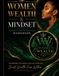 Mindset Transformation: Women Wealth and Mindset