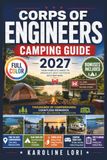 Corps of Engineers Camping Guide 2027