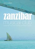 Sonic Rendezvous Various Artists - Zanzibar Musical Club Dvd (DVD)