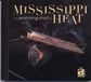 Sonic Rendezvous Mississippi Heat - Warning Shot (CD)