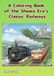 A Showa Era's Classic Railways: Nostalgic Trains of Japan Coloring Book