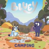 Bluey Bluey: Camping Paperback