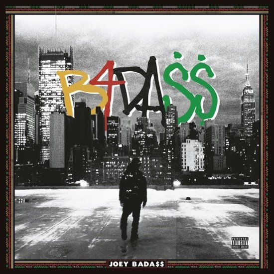Joey Bada$$ - B4.Da..$