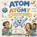 ATOM WITH ATOMY: A Fun Journey into the Amazing World of Atoms, Matter, and Energy