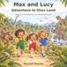 Max and Lucy: Adventure to Dino Land