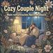 Cozy Couple Night Mein romantisches Nacht Malbuch