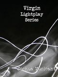 Virgin Lightplay Series