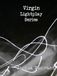 Virgin Lightplay Series