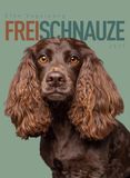 Frei Ackermann Kunstverlag Frei Schnauze Kalender 2027