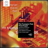 Outhere Linn Records Jonathan Freeman-Attwood & John Wallace & Colm Carey - The Trumpets That Time Forgot (CD)