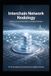 Interchain Network Nodology: A Theory of Functional Units for the Digital Civilization